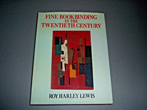 Fine Bookbinding in the Twentieth Century