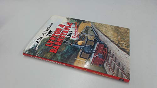 The Lynton & Barnstaple Railway Remembered