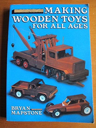 Making Wooden Toys for All Ages