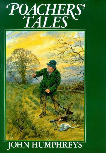 Poachers' Tales