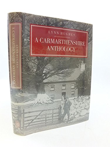Carmarthenshire Anthology
