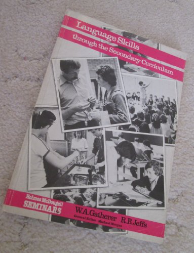 Language Skills Through the Secondary Curriculum