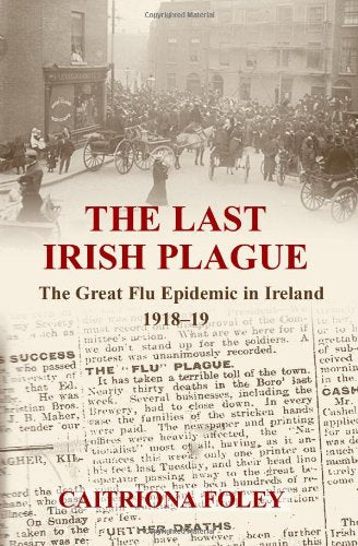 The Last Irish Plague
