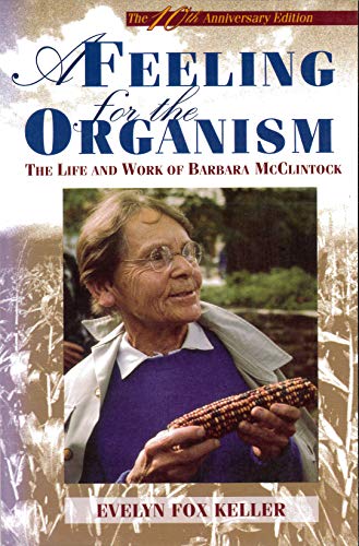 A Feeling for the Organism