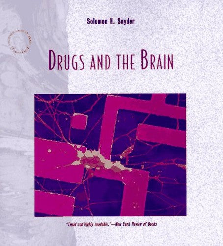 Drugs and the Brain