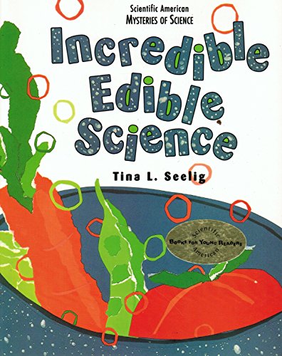 Incredible Edible Science