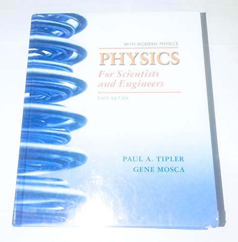 Physics for Scientists and Engineers Extended Version