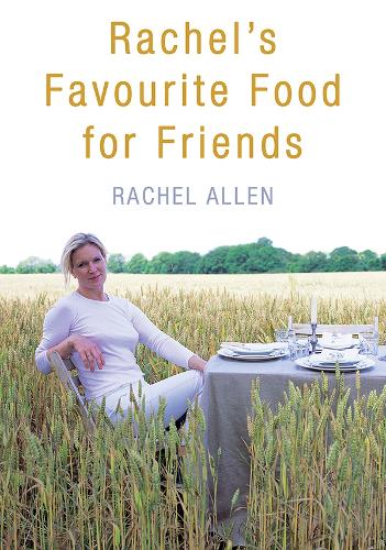Rachel's Favourite Food For Friends