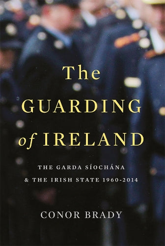The Guarding of Ireland