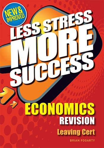 ECONOMICS Revision for Leaving Cert