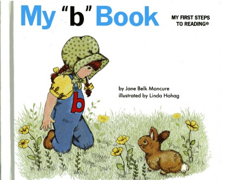My b Book (My First Steps to Reading)