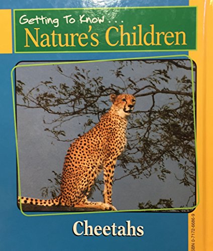 Title: Getting to Know Natures Children Koalas Cheetahs