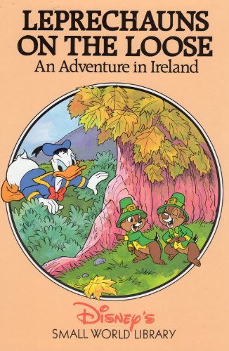 Leprechauns On the Loose: An Adventure in Ireland (Small World Library)