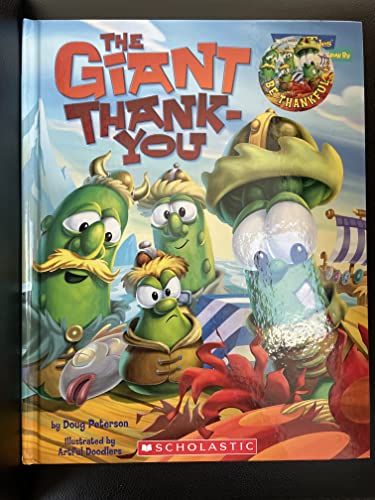 The Giant Thank-you (Veggie Tales - Values to Grow By (VeggieTales))