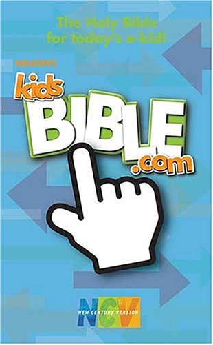Nelson's Kidsbible.Com, New Century Version