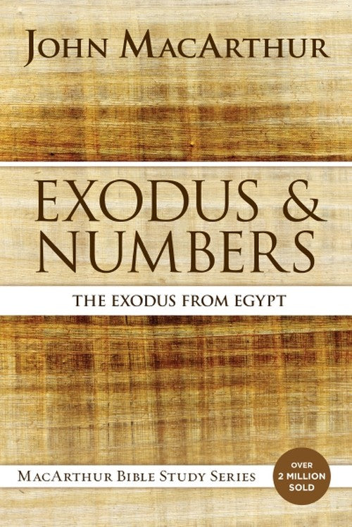 Exodus and Numbers