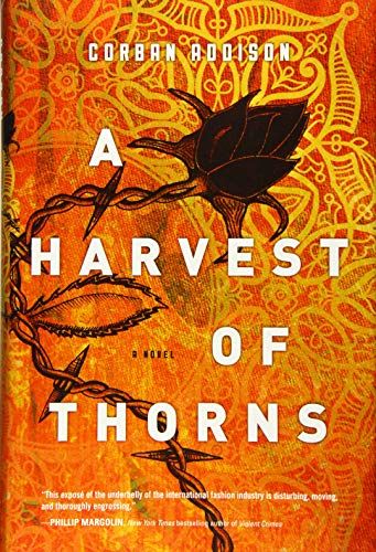 A Harvest of Thorns