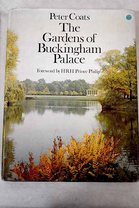 Gardens of Buckingham Palace