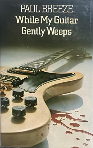 While My Guitar Gently Weeps