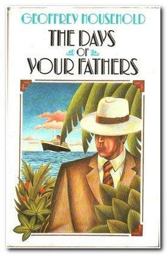 The Days of Your Fathers