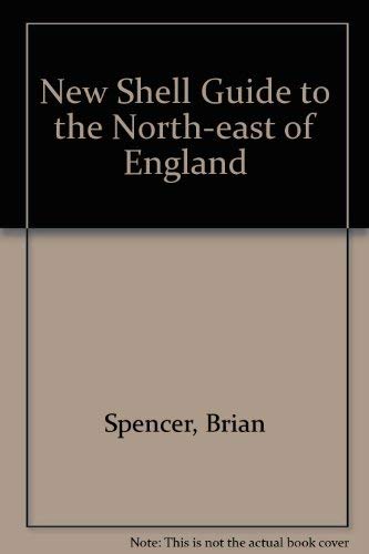 New Shell Guide to the North-east of England