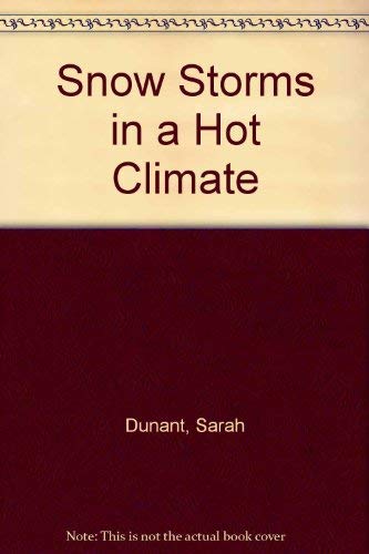Snow Storms in a Hot Climate