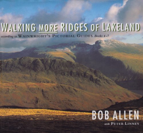 Walking More Ridges of Lakeland