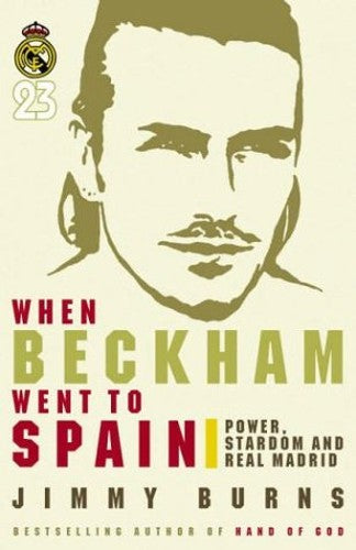 When Beckham Went to Spain