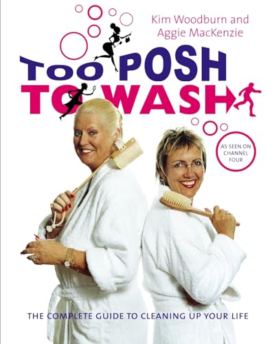 Too Posh to Wash