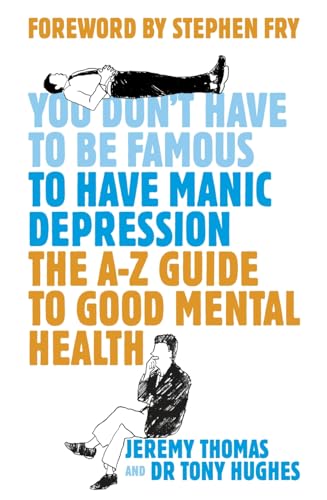 You Don't Have to be Famous to Have Manic Depression