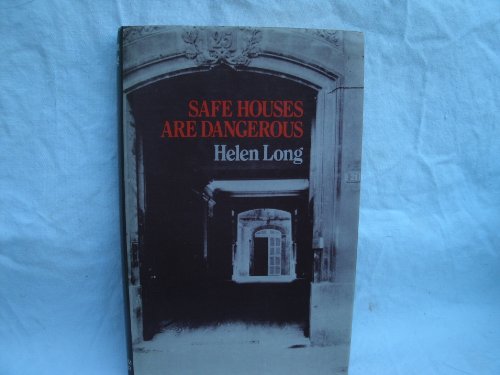 Safe Houses are Dangerous
