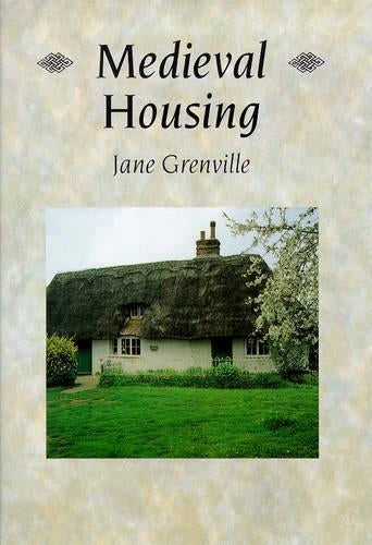 Medieval Housing