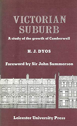 Victorian Suburb: a study of the growth of Camberwell