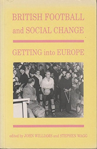 British Football and Social Change