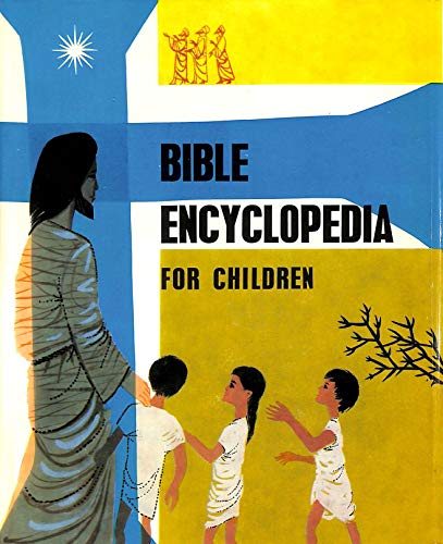 Bible Encyclopedia for Children