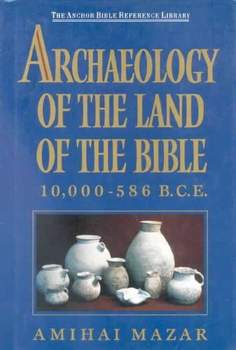 Archaeology of the Land of the Bible