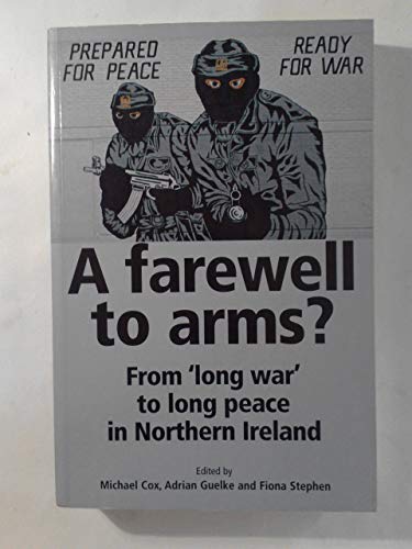 A Farewell to Arms?