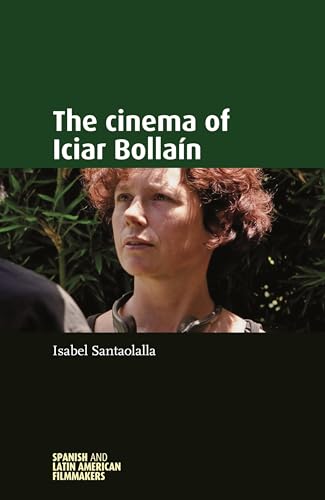 The Cinema of Iciar BollaiN