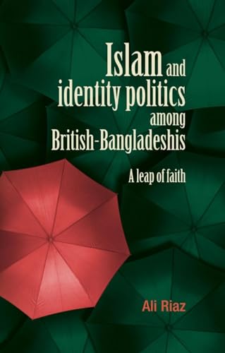 Islam and Identity Politics Among British-Bangladeshis