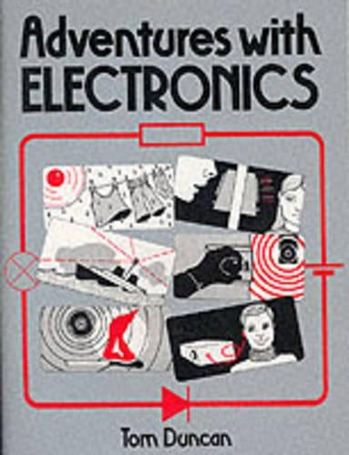 Adventures with Electronics