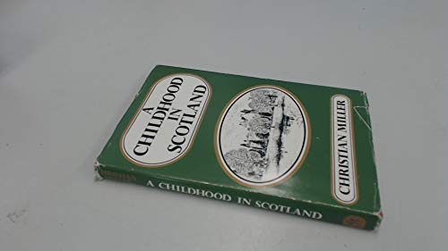 A Childhood in Scotland