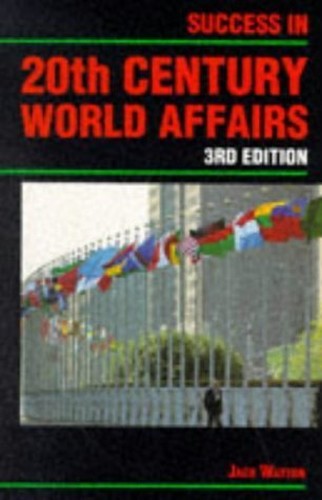 Success in 20th Century World Affairs