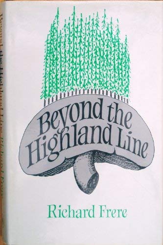 Beyond the Highland Line