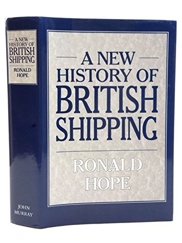 A New History of British Shipping