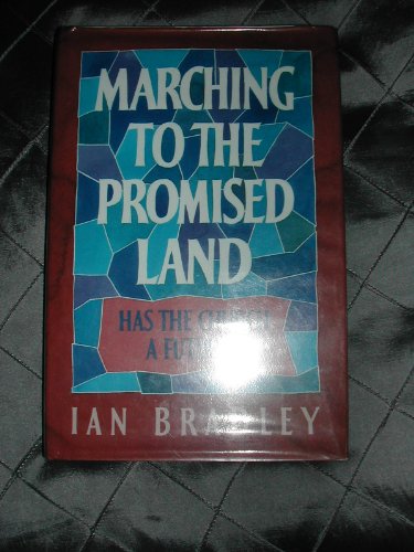 Marching to the Promised Land