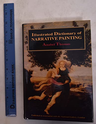 An Illustrated Dictionary of Narrative Painting
