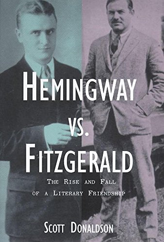 Hemingway Versus Fitzgerald