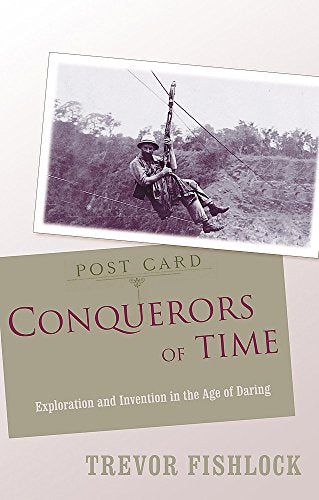 Conquerors of Time