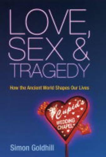 Love, Sex and Tragedy