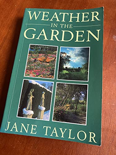 Weather in the Garden
